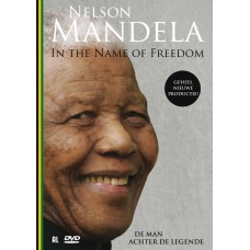 Nelson Mandela - In the name of Freedom (DVD) 