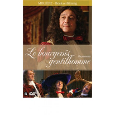 Moliere: Le Bourgeois Gentilhomme - De Parvenu (DVD)