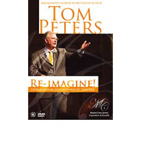 Tom Peters - Re-Imagine! (DVD) 